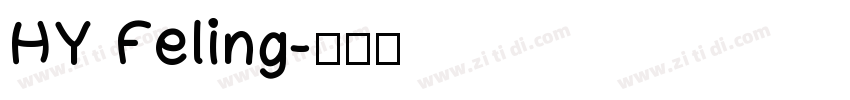 HY Feling字体转换